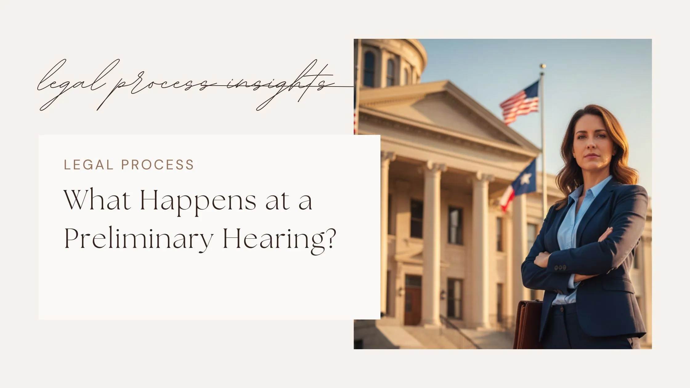 What Happens at a Preliminary Hearing?
